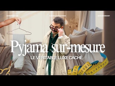 j’ai dépensé 415€ pour un pyjama (explications …)
