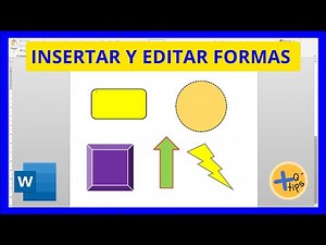 INSERTAR y EDITAR FORMAS en WORD