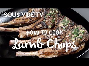 Sous Vide Lamb Rib Chops with Blowtorch Sear Recipe