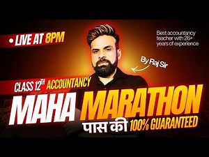Accountancy Maha Marathon | Class 12th | PASS HONE KI GUARANTEE , REVISION OF ALL 6 MARKERS OF EXAM.