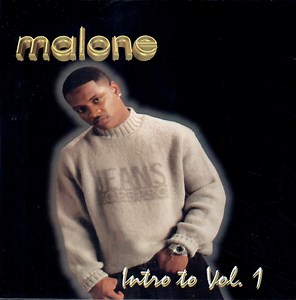 Malone - Intro To Vol. 1