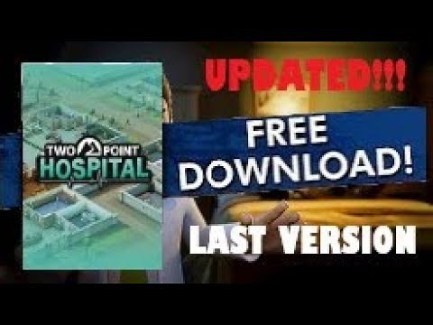 Download Two Point Hospital PC + Full Game for Free [CRACKED]