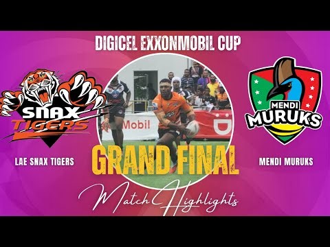 Lae Snax Tigers vs PRK Mendi Muruks | Match Highlights | Digicel ExxonMobil Cup | Grand Final