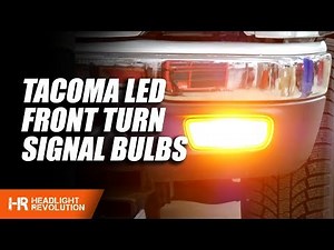 Toyota Tacoma LED Front Turn Signal Bulbs | Headlight Revolution