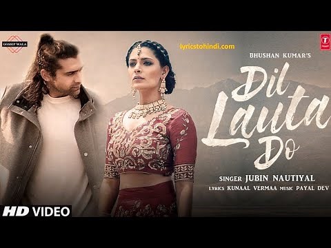 Dil Lauta Do Mera Chale Jayenge : Full video song | Jubin Nautiyal | Love Story