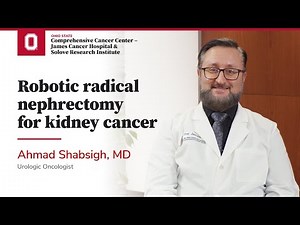 Robotic radical nephrectomy for kidney cancer | OSUCCC – James