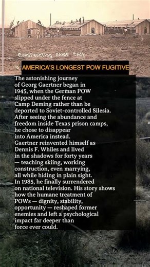 The German POW Who Escaped… and Became an American