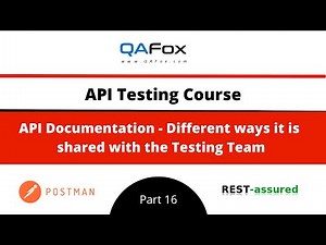 Different ways in which API documentation is shared to start API Testing (API Testing - Part 16)