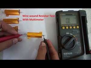 How to test Wirewound Resistor with DMM