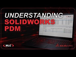 SOLIDWORKS | A Guide to Understanding SOLIDWORKS PDM
