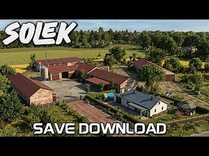 SOLEK SAVE DOWNLOAD😱 "Pomysł Na Gospo" [22] NOWOCZESNE GOSPODARSTWO 🚜