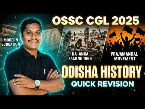 OSSC CGL 2025 Odisha History Marathon 💥 Full Syllabus Quick Revision in One Video