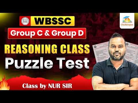 🎯Puzzle Test | All Type of Questions | WBSSC Group C and D | Nur Sir