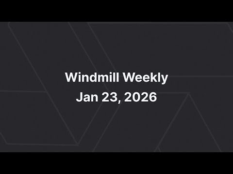 Windmill Weekly January 23, 2026