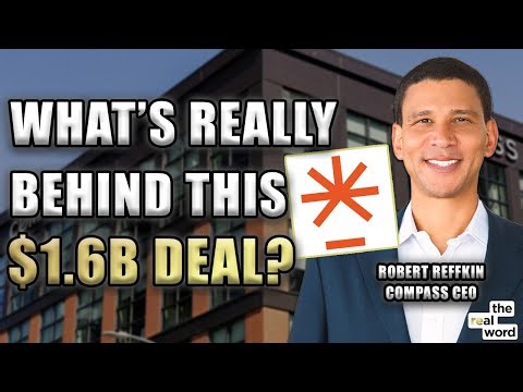 The Truth Behind Compass’s $1.6B Acquisition of Anywhere | The Real Word 390