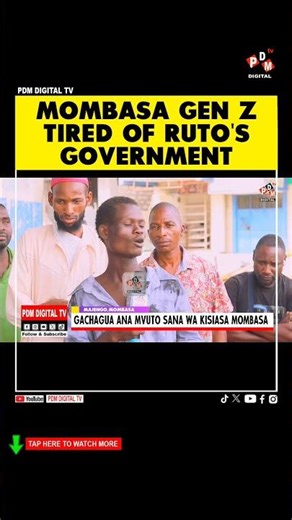 MOMBASA GEN Z TIRED OF RUTO'S GOVERNMENT #citizentv #ntvkenya #gachagua #mombasa