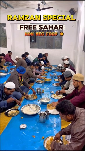 Ramzan ku ☪️Free ah Non Veg Sahar Food athuvum Unlimited aah 😍#sahar #ramzan #ramadan #shorts