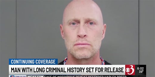 Vt. Corrections delays release of notorious repeat offender Harley Breer