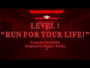 Level ! - "RUN FOR YOUR LIFE" (Backrooms OST)