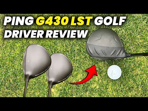 PING G430 LST golf driver Review 2024: Distance AND Control for Mid-High Swing Speeds