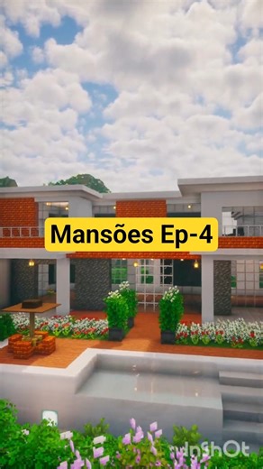 Mansões EP-4,mansão moderna #minecraft #timelapse #tutorial #mansion