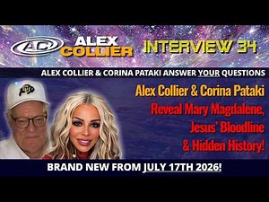 Alex Collier & Corina Pataki Reveal Mary Magdalene, Jesus’ Bloodline & Hidden History! *NEW*