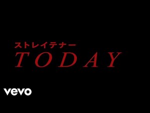ストレイテナー - TODAY