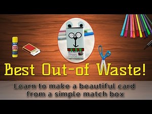 How to make a greeting card from waste material.