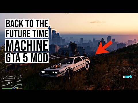 HOW TO INSTALL THE TIME MACHINE FROM BACK TO THE FUTURE IN GTA 5 | Time Machine mod in GTA 5 | MOD
