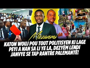 KATON WOUJ POU TOUT POLITISYEN KI LAGE PEYI A NAN SA LI YE LA, DEZYÈM LENDI JANVYE SE TAP RANTRE PA