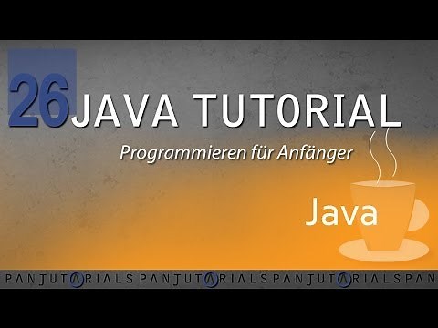 Java Tutorial Programmieren für Anfänger 26 -- Mehrdimensionale Arrays