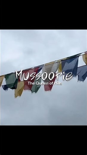 Mussoorie – The Queen of Hills | The Rascals