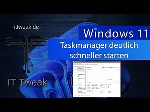 Windows 11 - Taskmanager deutlich schneller starten mit neuer Tastenkombination