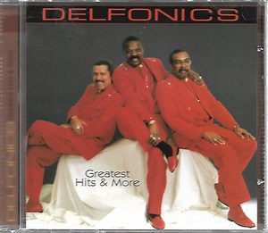 The Delfonics - Greatest Hits & More