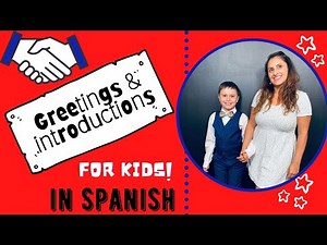 Learn Spanish kids "Greetings" (English to Spanish)