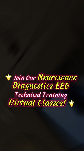 "Elevate Your Skills: Join Our Virtual EEG Technical Training at Neuro...