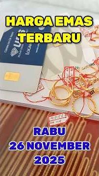 TODAY'S GOLD PRICE WEDNESDAY, NOVEMBER 26, 2025 ✓ GOLD JEWELRY PRICE ✓ ANTAM ✓ UBS ✓ 24-KARAT GOLD