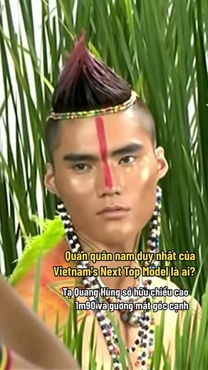 Tạ Quang Hùng - Quán quân Vietnam's Next Top Model