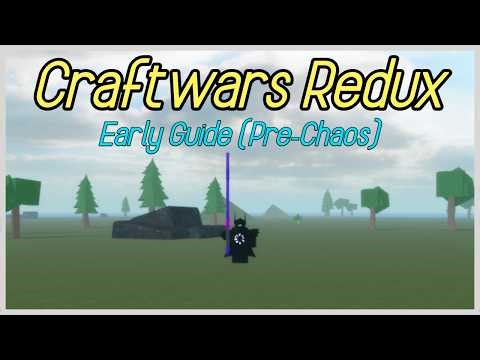 An Early Game Guide | Craftwars Redux