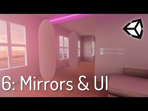 6) Mirrors with UI - Create Your First VRChat World