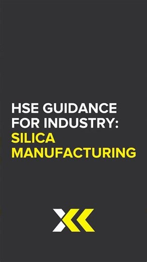 Silica Manufacturing Industry - A HSE guidance