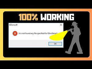 EASY FIX For "It is Not Found Any File Specified ISArcExtract" In Windows