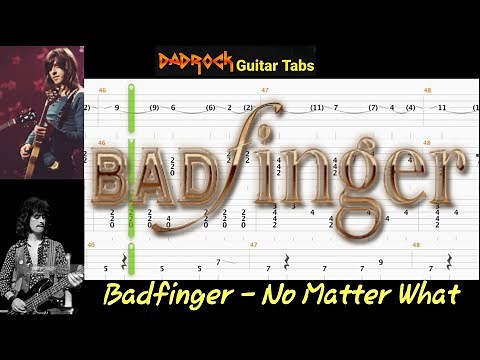 No Matter What - Badfinger - Guitar + Bass TABS Lesson (Request)