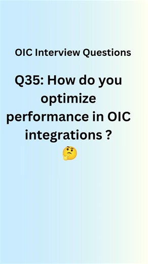 OIC Interview Q35 #oracle #oracleintegrationcloud #oic #fusion #oicinterview #shortvideo #shorts