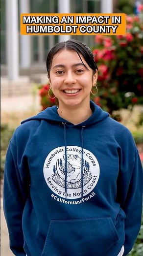 Naomi’s College Corps Journey: Growth, Service and Impact at Cal Poly Humboldt