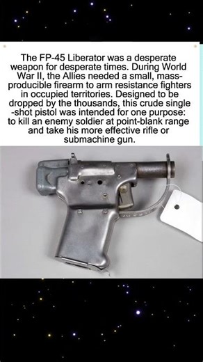 The FP-45 Liberator: A Desperate WWII Weapon