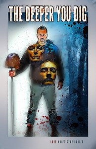 The Deeper You Dig - Película 2019 - Cine.com