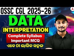 OSSC CGL 2025-26 | OSSC CGL Data Interpretation One Shot | OSSC CGL Important MCQs by Sujit Sir