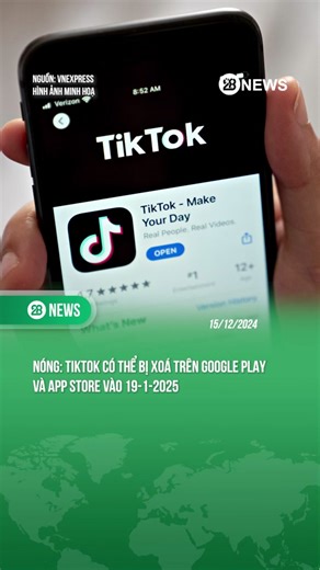 TIKTOK CÓ THỂ SẼ BỊ XOÁ KHỎI APP STORE VÀ GG PLAY #2024moments #theanh28news #tiktoknews #theanh28