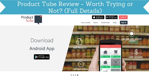 ProductTube Review - Legit and It? (Full Details)